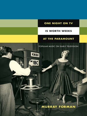 cover image of One Night on TV Is Worth Weeks at the Paramount